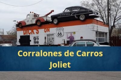 Corralones de Carros en Joliet IL Cerca de Mi
