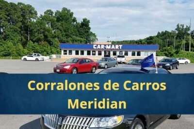 Corralones de Carros en Meridian Misisipi Cerca de Mi