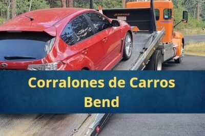 Corralones de Carros en Bend Oregón Cerca de Mi