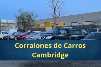 Corralones de Carros en Cambridge Massachusetts Cerca de Mi