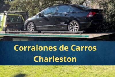 Corralones de Carros en Charleston Carolina del Sur Cerca de Mi