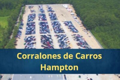 Corralones de Carros en Hampton Virginia Cerca de Mi