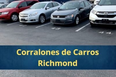 Corralones de Carros en Richmond Virginia Cerca de Mi